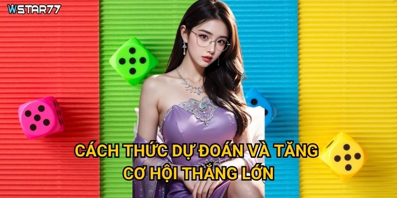 Tài Xỉu Lắc Cầu Vồng tại Wstar77 mang đến may mắn như thế nào? 3 Cách thức dự đoán và tăng cơ hội thắng lớn?