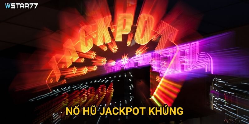 Nổ Hũ Jackpot Khủng tại Wstar77 có thể thay đổi cuộc đời như thế nào? 3 Nổ Hũ Jackpot Khủng tại Wstar77 có thể thay đổi cuộc đời như thế nào?
