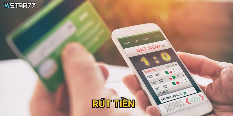 Rút tiền Wstar77 có những điều kiện và quy định gì? 6 Rút tiền Wstar77 có những điều kiện và quy định gì?